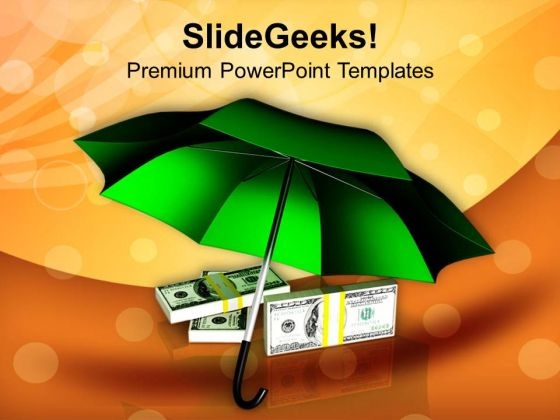 Green Umbrella With Dollar Bills Business PowerPoint Templates Ppt Backgrounds For Slides 0113