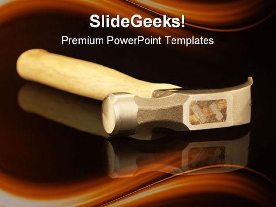 Hammer On Reflection Industrial PowerPoint Themes And PowerPoint Slides 0311 Hammer On Reflection Industrial PowerPoint Themes And PowerPoint Slides 0311