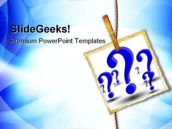 Hanging Question Picture Metaphor PowerPoint Templates And PowerPoint Backgrounds 0711 Hanging Question Picture Metaphor PowerPoint Templates And PowerPoint Backgrounds 0711