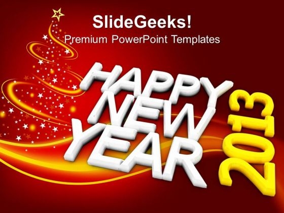 Happy New Year 2013 Festival PowerPoint Templates And PowerPoint Themes 0912 Happy New Year 2013 Festival PowerPoint Templates And PowerPoint Themes 0912
