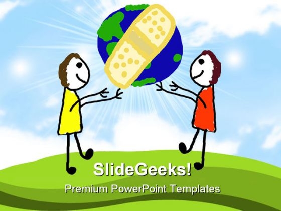 Heal The World Earth PowerPoint Themes And PowerPoint Slides 0411 Heal The World Earth PowerPoint Themes And PowerPoint Slides 0411