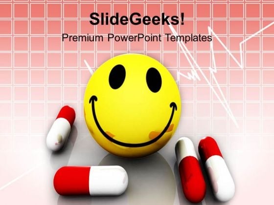 Healthy And Happy Pills Medical PowerPoint Templates Ppt Backgrounds For Slides 0413 Healthy And Happy Pills Medical PowerPoint Templates Ppt Backgrounds For Slides 0413