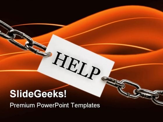 Help Chain Metaphor PowerPoint Templates And PowerPoint Backgrounds 0611 Help Chain Metaphor PowerPoint Templates And PowerPoint Backgrounds 0611