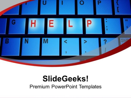 Help Internet PowerPoint Templates Ppt Backgrounds For Slides 1112 Help Internet PowerPoint Templates Ppt Backgrounds For Slides 1112