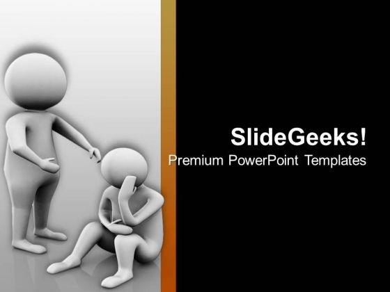 help sad person with honest efforts powerpoint templates ppt