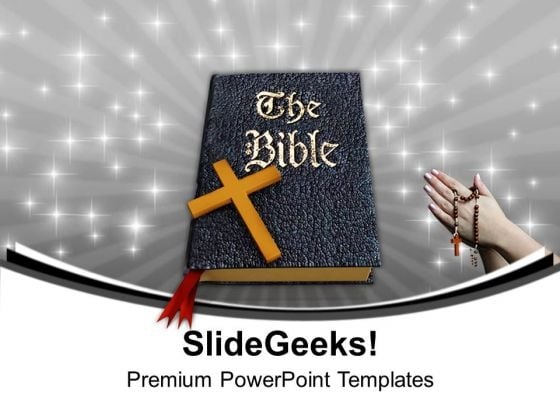 Holy Bible And Cross Christianity PowerPoint Templates Ppt Backgrounds For Slides 0113