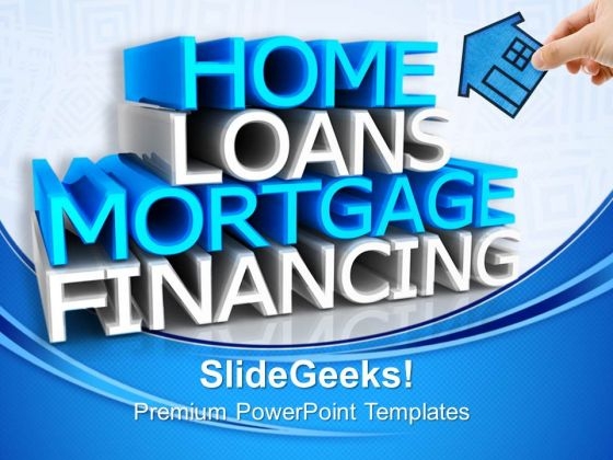 Home Loans Real Estate PowerPoint Templates And PowerPoint Themes 0812 Home Loans Real Estate PowerPoint Templates And PowerPoint Themes 0812