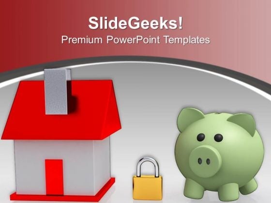 House Locked And Piggy Bank Security PowerPoint Templates Ppt Backgrounds For Slides 1212 House Locked And Piggy Bank Security PowerPoint Templates Ppt Backgrounds For Slides 1212
