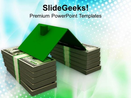 House Roof On Stack Of Dollars Real State PowerPoint Templates Ppt Backgrounds For Slides 0313 House Roof On Stack Of Dollars Real State PowerPoint Templates Ppt Backgrounds For Slides 0313