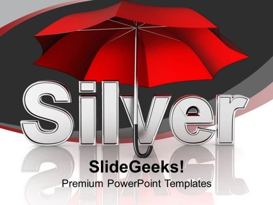Illustration Of Silver Word Under Umbrella PowerPoint Templates Ppt Backgrounds For Slides 0213