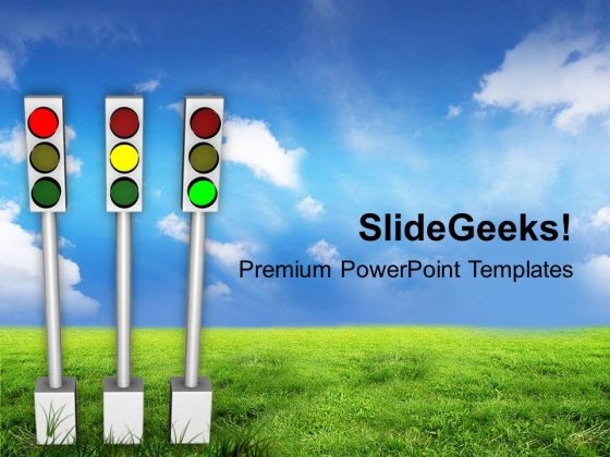 Image Of Traffic Lights PowerPoint Templates Ppt Backgrounds For Slides 0713 Image Of Traffic Lights PowerPoint Templates Ppt Backgrounds For Slides 0713