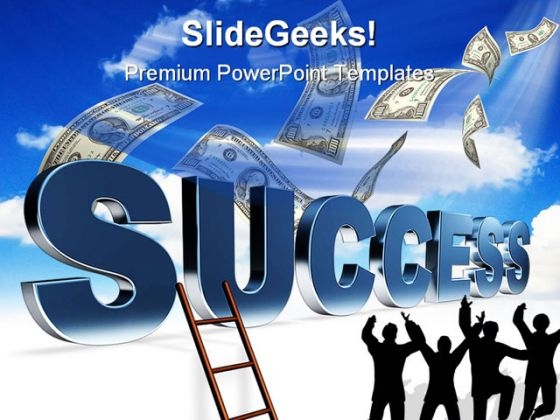 Ladder To Success Business PowerPoint Themes And PowerPoint Slides 0411 Ladder To Success Business PowerPoint Themes And PowerPoint Slides 0411
