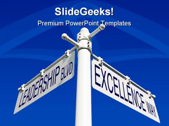 Leadership Blvd Excellence Way Symbol PowerPoint Templates And PowerPoint Backgrounds 0811 Leadership Blvd Excellence Way Symbol PowerPoint Templates And PowerPoint Backgrounds 0811