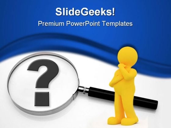 Magnifier Question Business PowerPoint Templates And PowerPoint Backgrounds 0711 Magnifier Question Business PowerPoint Templates And PowerPoint Backgrounds 0711