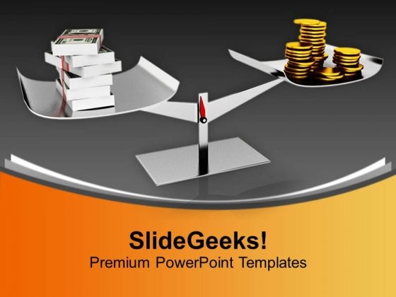 Maintain Balance In Currency PowerPoint Templates Ppt Backgrounds For Slides 0813 Maintain Balance In Currency PowerPoint Templates Ppt Backgrounds For Slides 0813