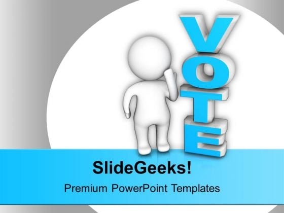 Man Standing Beside The Word Vote Future PowerPoint Templates Ppt Background For Slides 1112 Man Standing Beside The Word Vote Future PowerPoint Templates Ppt Background For Slides 1112