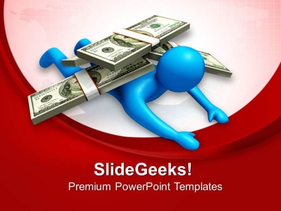 Man Under Money PowerPoint Templates Ppt Backgrounds For Slides 0813 Man Under Money PowerPoint Templates Ppt Backgrounds For Slides 0813