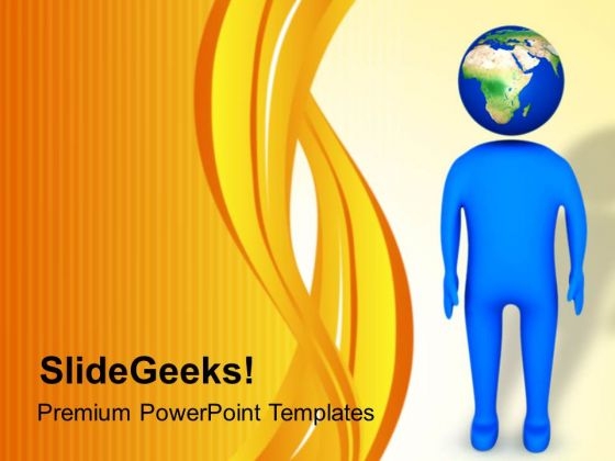 Man With Globe Head PowerPoint Templates Ppt Backgrounds For Slides 0713 Man With Globe Head PowerPoint Templates Ppt Backgrounds For Slides 0713