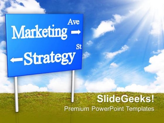 Marketing Strategy Signboard Business PowerPoint Templates Ppt Backgrounds For Slides 0213 Marketing Strategy Signboard Business PowerPoint Templates Ppt Backgrounds For Slides 0213