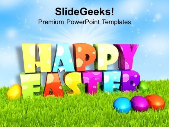 Multi Color Design For Happy Easter Wishes PowerPoint Templates Ppt Backgrounds For Slides 0313 Multi Color Design For Happy Easter Wishes PowerPoint Templates Ppt Backgrounds For Slides 0313