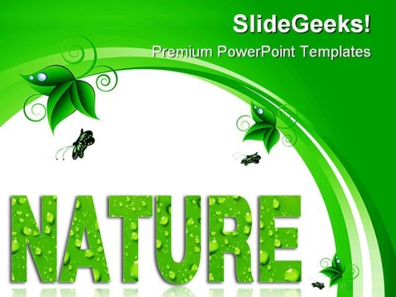 Nature Environment PowerPoint Themes And PowerPoint Slides 0411 Nature Environment PowerPoint Themes And PowerPoint Slides 0411