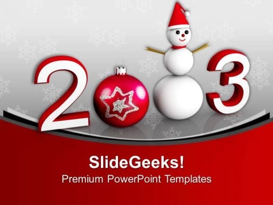 New Year And Christmas Concept Holidays PowerPoint Templates Ppt Backgrounds For Slides 0113 New Year And Christmas Concept Holidays PowerPoint Templates Ppt Backgrounds For Slides 0113