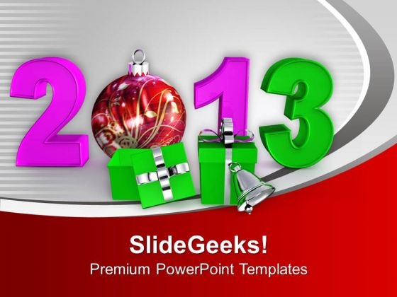 New Year Party Gifts Balls Bells 2013 PowerPoint Templates Ppt Backgrounds For Slides 0113 New Year Party Gifts Balls Bells 2013 PowerPoint Templates Ppt Backgrounds For Slides 0113