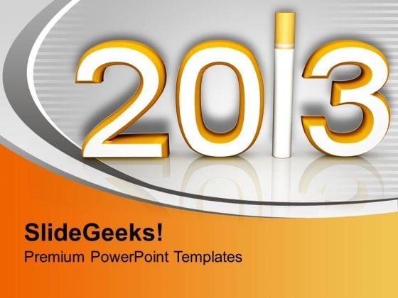 New Year Resolution 2013 Celebration Time PowerPoint Templates Ppt Backgrounds For Slides 0113 New Year Resolution 2013 Celebration Time PowerPoint Templates Ppt Backgrounds For Slides 0113
