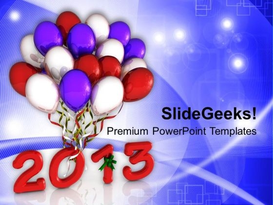 Party Balloons New Year PowerPoint Templates Ppt Backgrounds For Slides 1212 Party Balloons New Year PowerPoint Templates Ppt Backgrounds For Slides 1212