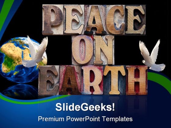 Peace On Earth Globe PowerPoint Backgrounds And Templates 0111 Peace On Earth Globe PowerPoint Backgrounds And Templates 0111