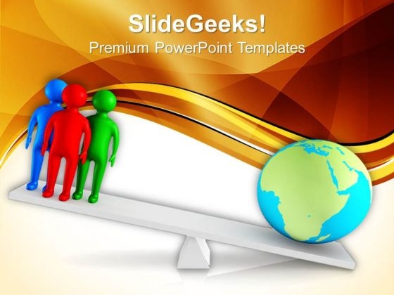People Balance With Earth On Scale PowerPoint Templates Ppt Backgrounds For Slides 0713 People Balance With Earth On Scale PowerPoint Templates Ppt Backgrounds For Slides 0713