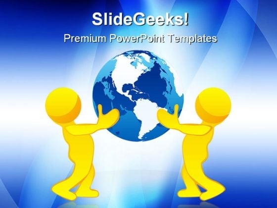People Holding Earth Globe PowerPoint Templates And PowerPoint Backgrounds 0311 People Holding Earth Globe PowerPoint Templates And PowerPoint Backgrounds 0311