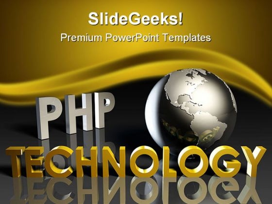 Php Technology Globe PowerPoint Templates And PowerPoint Backgrounds 0311 Php Technology Globe PowerPoint Templates And PowerPoint Backgrounds 0311