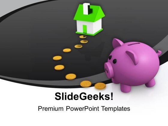 Piggy Bank And Path To House Finance PowerPoint Templates Ppt Background For Slides 1112 Piggy Bank And Path To House Finance PowerPoint Templates Ppt Background For Slides 1112