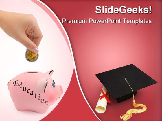 Piggy Bank Education PowerPoint Themes And PowerPoint Slides 0411