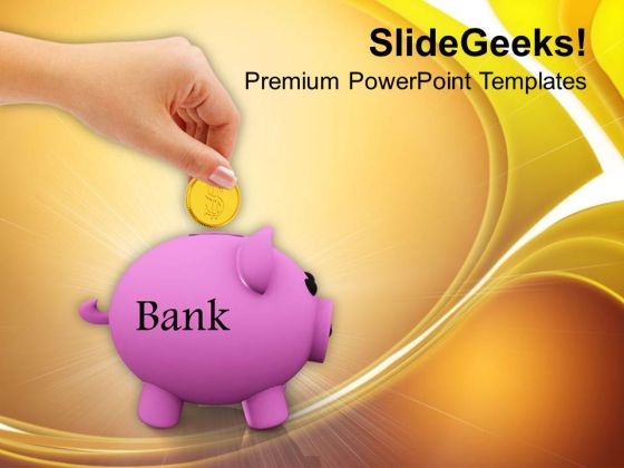Piggy Bank Golden Coin Savings Finance PowerPoint Templates Ppt Backgrounds For Slides 0213