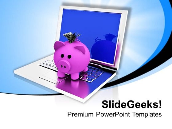Piggy Bank On Laptop Savings PowerPoint Templates Ppt Backgrounds For Slides 0213 Piggy Bank On Laptop Savings PowerPoint Templates Ppt Backgrounds For Slides 0213