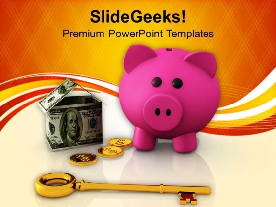 Piggy Bank With Dollar House Key PowerPoint Templates Ppt Backgrounds For Slides 0213 Piggy Bank With Dollar House Key PowerPoint Templates Ppt Backgrounds For Slides 0213