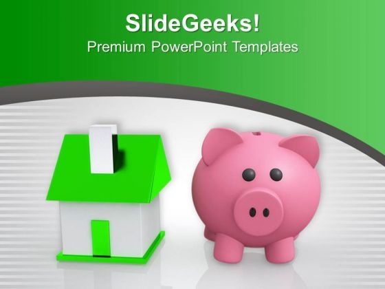 Piggy Bank With Home Savings PowerPoint Templates Ppt Backgrounds For Slides 0313 Piggy Bank With Home Savings PowerPoint Templates Ppt Backgrounds For Slides 0313