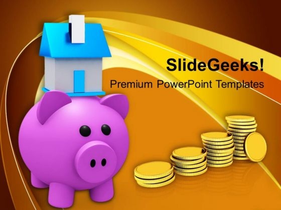 Piggy Bank With House And Savings PowerPoint Templates Ppt Backgrounds For Slides 0213 Piggy Bank With House And Savings PowerPoint Templates Ppt Backgrounds For Slides 0213