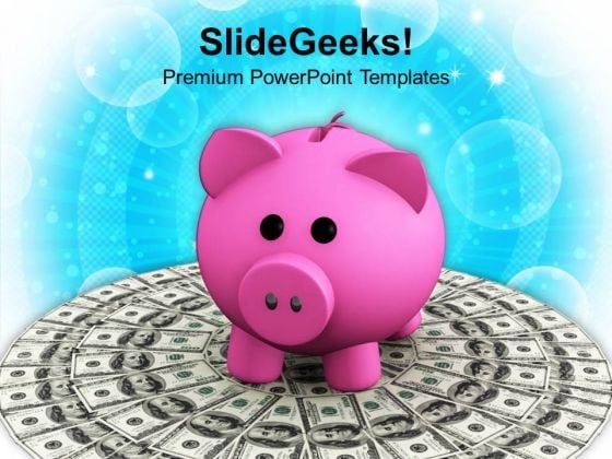 Pink Piggy Bank On Dollar Bills Finance PowerPoint Templates Ppt Backgrounds For Slides 0113 Pink Piggy Bank On Dollar Bills Finance PowerPoint Templates Ppt Backgrounds For Slides 0113