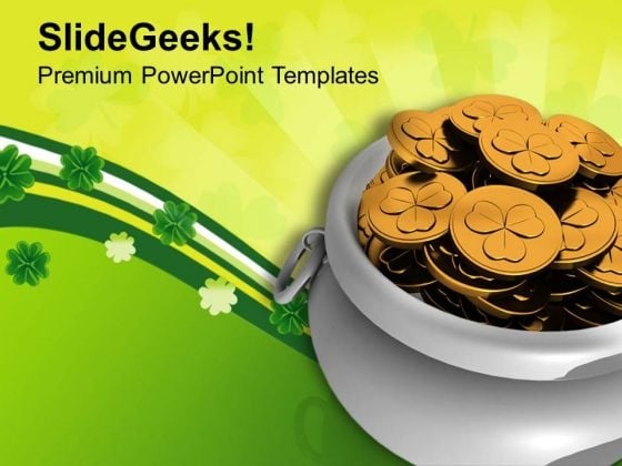 Pot Of Gold Coins Irish Savings PowerPoint Templates Ppt Backgrounds For Slides 0313 Pot Of Gold Coins Irish Savings PowerPoint Templates Ppt Backgrounds For Slides 0313