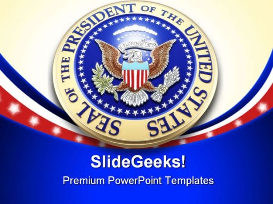 Presidential Seal Americana PowerPoint Themes And PowerPoint Slides 0411 Presidential Seal Americana PowerPoint Themes And PowerPoint Slides 0411