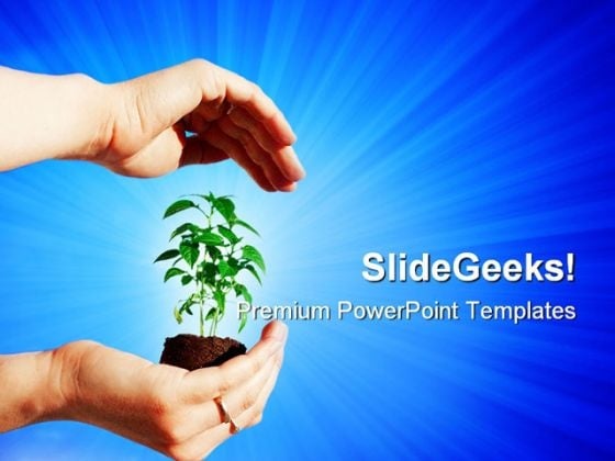 Protecting A Plant Nature PowerPoint Templates And PowerPoint Backgrounds 0511 Protecting A Plant Nature PowerPoint Templates And PowerPoint Backgrounds 0511
