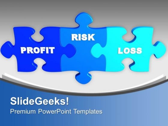 Puzzles With Profit Risk And Loss Business PowerPoint Templates Ppt Backgrounds For Slides 0313 Puzzles With Profit Risk And Loss Business PowerPoint Templates Ppt Backgrounds For Slides 0313
