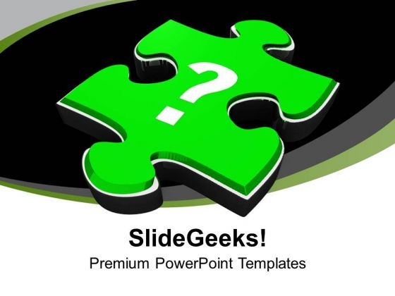 Question Mark On Jigsaw Puzzle Piece Business PowerPoint Templates Ppt Backgrounds For Slides 0113 Question Mark On Jigsaw Puzzle Piece Business PowerPoint Templates Ppt Backgrounds For Slides 0113