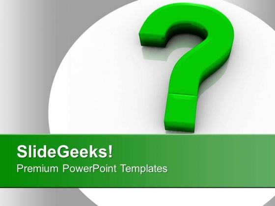 Question Symbol Confusion PowerPoint Templates Ppt Backgrounds For Slides 0313 Question Symbol Confusion PowerPoint Templates Ppt Backgrounds For Slides 0313