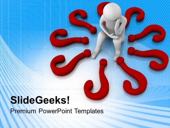 Questions Can Not Let You Down PowerPoint Templates Ppt Backgrounds For Slides 0713 Questions Can Not Let You Down PowerPoint Templates Ppt Backgrounds For Slides 0713