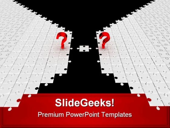 Questions With Last Puzzle Business PowerPoint Themes And PowerPoint Slides 0811 Questions With Last Puzzle Business PowerPoint Themes And PowerPoint Slides 0811
