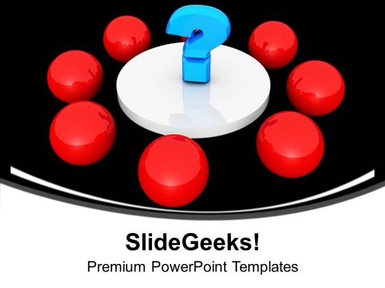Red Balls And A Question Mark In Center PowerPoint Templates Ppt Backgrounds For Slides 0113